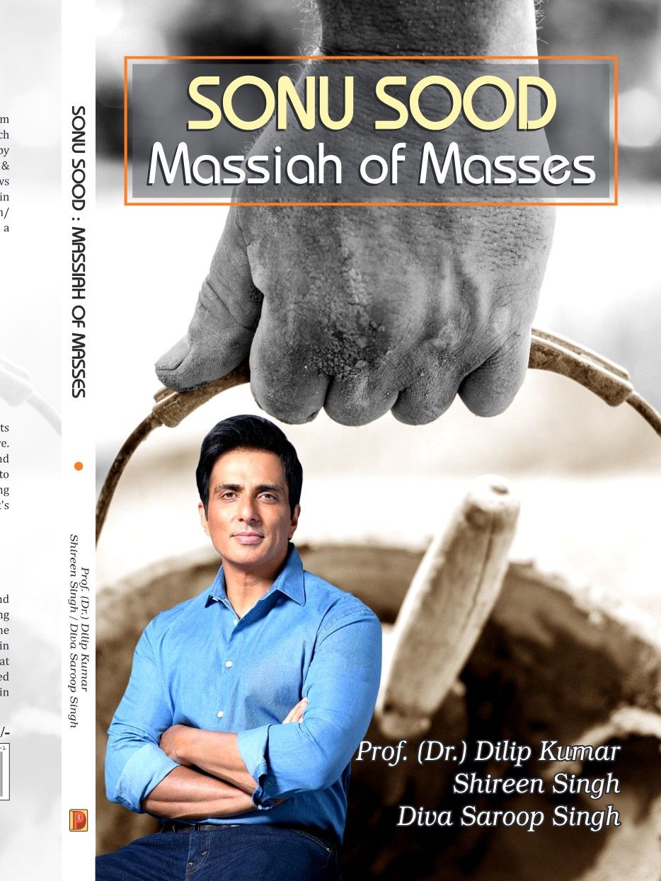 Sonu Sood : Massiah of Masses